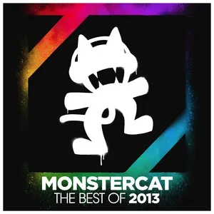 Monstercat - The Best of 2013 - Monstercat