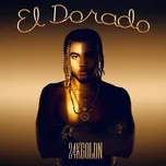 Tải nhạc Zing El Dorado trực tuyến miễn phí