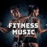 Fitness Music - Electronic Music