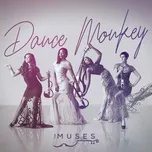 Nghe nhạc Dance Monkey (Single) - The Muses