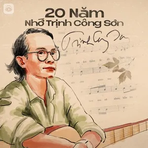 20 Năm Nhớ Trịnh Công Sơn - V.A
