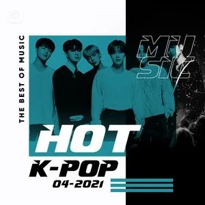 Nhạc Hàn Quốc Hot Tháng 04/2021 - V.A