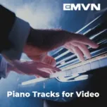 Tải nhạc Piano Tracks For Video Mp3 hot nhất