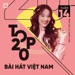 Tải nhạc hay Bảng Xếp Hạng Bài Hát Việt Nam Tuần 14/2021 Mp3 chất lượng cao