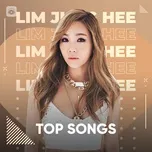 Tải nhạc Những Bài Hát Hay Nhất Của Lim Jung Hee hot nhất về điện thoại