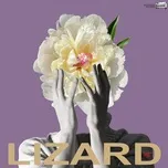 Tải nhạc Zing LIZARD (Single) hay nhất
