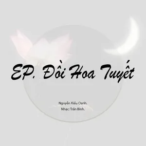 Đồi Hoa Tuyết (EP) - Nguyễn Kiều Oanh