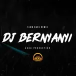 DJ Bernyanyi Angklung (Single) - Akka Production