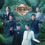 Download nhạc Mp3 Giọng Ca Thiên Phú 2 (Tập 7) hot nhất