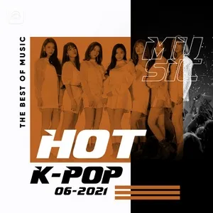 Nhạc Hàn Quốc Hot Tháng 06/2021 - V.A