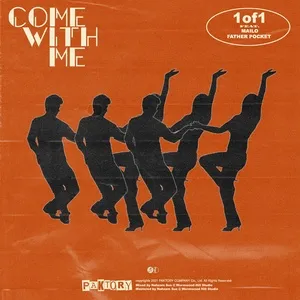 Come with me (feat. Mailo, Father pocket) (Single) - 1of1