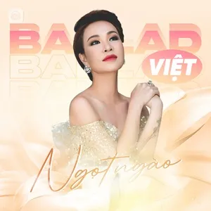 Ballad Việt Ngọt Ngào - V.A