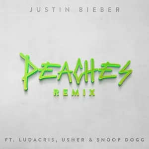 Nghe ca nhạc Peaches (Remix) - Justin Bieber, Ludacris, Usher, V.A