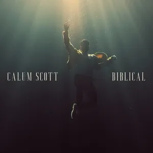 Biblical (Single) - Calum Scott
