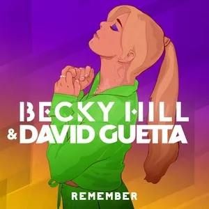 Remember (Single) - Becky Hill, David Guetta