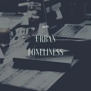 Urban Loneliness (Lofi Chillhop R&B Beats) - Elty