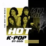 Nghe và tải nhạc Nhạc Hàn Quốc Hot Tháng 07/2021 miễn phí