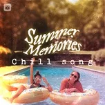 Download nhạc Mp3 Summer Memories - Chill Songs hot nhất