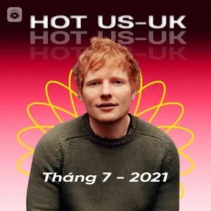 Nhạc Âu Mỹ Hot Tháng 07/2021 - V.A