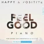 Tải nhạc Zing Feel Good (Solo Piano Vol.6) hot nhất về máy
