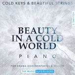 Download nhạc hay TMS065. Beauty In A Cold World (Solo Piano With Strings) (Vol.5) nhanh nhất về máy