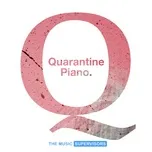 Tải nhạc hot TMS055. Quarantine Piano (And Ambience) trực tuyến miễn phí