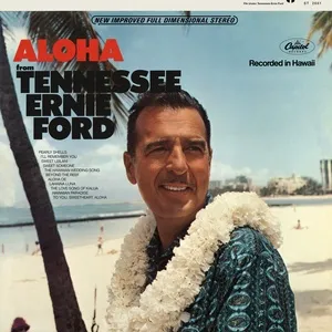 Aloha From Tennessee Ernie Ford - Tennessee Ernie Ford
