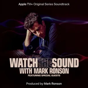 Watch the Sound with Mark Ronson - Mark Ronson