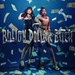 Nghe nhạc Billion Dollar Bitch (feat. Yung Baby Tate) - Mia Rodriguez