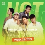 Tải nhạc Bảng Xếp Hạng Bài Hát Việt Nam Tuần 32/2021 Mp3 hot nhất