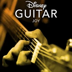 Disney Guitar: Joy - Disney Peaceful Guitar, Disney