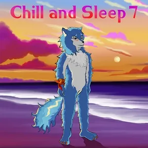 Chill And Sleep 7 - S.U.N