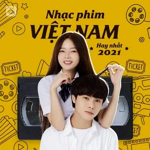 Ca nhạc Nhạc Phim Việt Nam Hay Nhất 2021 - V.A