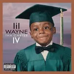 Download nhạc hay Tha Carter IV (Complete Edition) Mp3 online