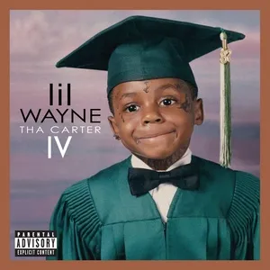 Tha Carter IV (Complete Edition) - Lil Wayne