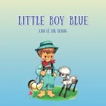 Nghe ca nhạc Little Boy Blue - Cao Lê Hà Trang