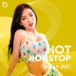 Download nhạc Nhạc Nonstop Hot Tháng 09/2021 Mp3 chất lượng cao