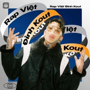 Rap Việt Đỉnh Kout - V.A