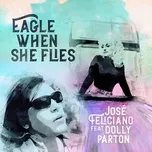 Ca nhạc Eagle When She Flies - Jose Feliciano, Dolly Parton