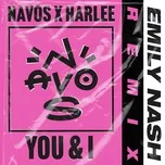 Tải nhạc Zing You & I (Emily Nash Remix) về điện thoại