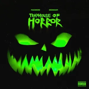 Traphouse Of Horror - PAXXWORD