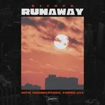 Ca nhạc Runaway (Single) - Kiyoto, Khundi Panda, Young Jay