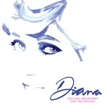 Tải nhạc Mp3 Diana: The Musical (Original Broadway Cast Recording) hot nhất