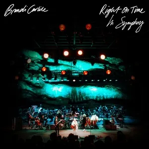 Right on Time (In Symphony) - Brandi Carlile