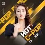 Download nhạc hay Nhạc Hoa Hot Tháng 10/2021 chất lượng cao