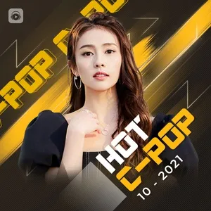 Nhạc Hoa Hot Tháng 10/2021 - V.A