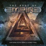 The Best Of Empire (feat. Peter Banks and Sydney Foxx) - Empire
