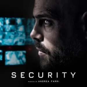Security (Original Motion Picture Soundtrack) - Andrea Farri