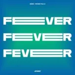 Nghe và tải nhạc Mp3 ZERO : FEVER, Pt. 3 trực tuyến miễn phí