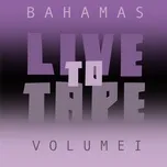 Download nhạc Live To Tape: Volume I về máy